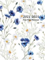 2021-2025 Five Year Planner: 60-Month Schedule Organizer 8.5 x 11 with Beautiful Coloring Pages (Hardcover Volume 1)