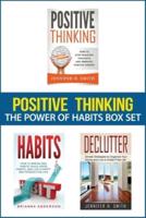 Positive Thinking: 3 Books in 1: The Power of Habits Box Set