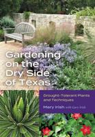 Gardening on the Dry Side of Texas