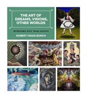 The Art of Dreams, Visions, Other Worlds
