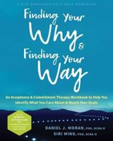 Finding Your Why & Finding Your Way