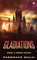 Gladiations