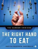 The Right Hand to Eat: 116 Career Choices