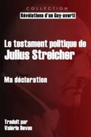 Le testament politique de Julius Streicher: Ma déclaration
