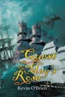 Quest of the May's Rose: New Edition