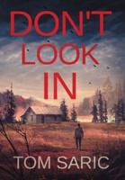 Don't Look In