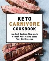Keto Carnivore Cookbook
