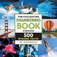 Fascinating Engineering Book for Kids