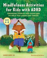Mindfulness Activities for Kids With ADHD