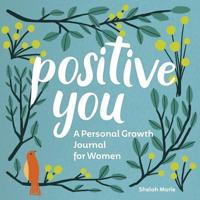 Positive You