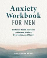 Anxiety Workbook for Men