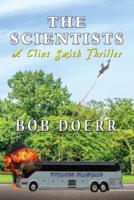 The Scientists A Clint Smith Thriller