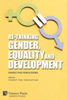 Re-Thinking Gender, Equality and Development