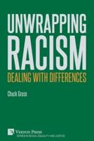 Unwrapping Racism
