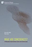 What Are Coincidences? A Philosophical Guide Between Science and Common Sense
