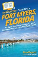 HowExpert Guide to Fort Myers, Florida