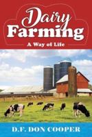 Dairy Farming: A Way of Life