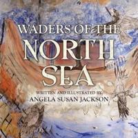 Waders of the North Sea: These Nordic Seafaring Tribes