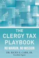 The Clergy Tax Playbook: No Margin, No Mission