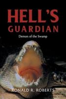 Hell's Guardian: Demon of the Swamp