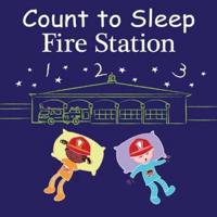 Count to Sleep Fire Station