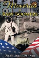 Memories of Baby Boomers