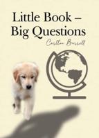 Little Book - Big Questions