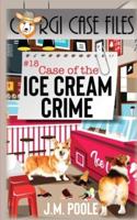 Case of the Ice Cream Crime