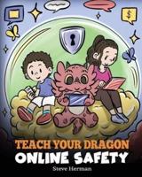 Teach Your Dragon Online Safety