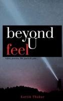 Beyond U Feel