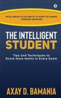 The Intelligent Student