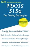 PRAXIS 5156 Test Taking Strategies