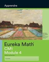 French - Eureka Math Grade 4 Learn Workbook #3 (Module 4)