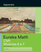 French - Eureka Math Grade 4 Learn Workbook #4 (Module 6-7)
