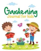 Gardening Journal For Kids: Hydroponic   Organic   Summer Time   Container   Seeding   Planting   Fruits and Vegetables   Wish List   Gardening Gifts For Kids   Perfect For New Gardener