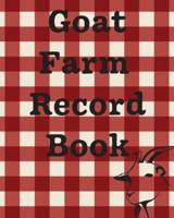 Goat Farm Record Book:  Farm Management Log Book   4-H and FFA Projects   Beef Calving Book   Breeder Owner   Goat Index   Business Accountability   Raising Dairy Goats