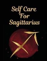Self Care For Sagittarius:  For Adults   For Autism Moms   For Nurses   Moms   Teachers   Teens   Women   With Prompts   Day and Night   Self Love Gift