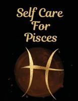 Self Care For Pisces: For Adults   For Autism Moms   For Nurses   Moms   Teachers   Teens   Women   With Prompts   Day and Night   Self Love Gift
