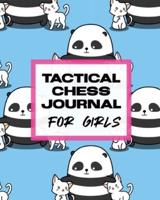 Tactical Chess Journal For Girls: Record Moves   Strategy Tactics   Analyze Game Moves   Key Positions