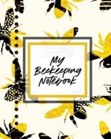 My Beekeeping Notebook: For Beginners   Queen Catcher   Honey   Agriculture