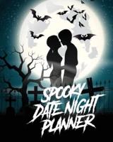 Spooky Date Night Planner: For Couples  Staying In Or Going Out   Relationship Goals
