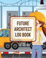 Future Architect Log Book: For Girls   Design Phase   Builder   Kitsch   Play With   Map Out
