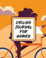 Cycling Journal For Women: Bike   MTB Notebook   For Cyclists   Trail Adventures