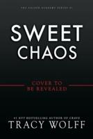 Sweet Chaos (Deluxe Limited Edition)