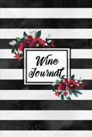 Wine Journal: Tasting Wines Notebook, Personal Review Log Notes Pages, Write & Record Taste Rating, Wine Lovers Gift, Book