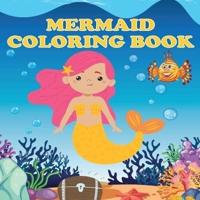 Mermaid Coloring Book: Mermaids & Fish, Ages 4-8, Fun Color Pages For Kids, Girls Birthday Gift, Journal