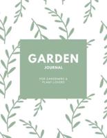 Garden Journal: Gardening Planner, Gardeners Gift, Can Keep Track Of Plant Record Pages, Notes, Book, Planning Notebook, Log