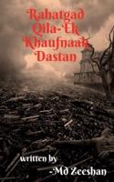 Rahatgad Qila-Ek Khaufnaak Dastan