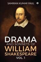 Drama and Sonnets of William Shakespeare Vol. 1