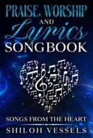 Praise, Worship And Lyrics Songbook